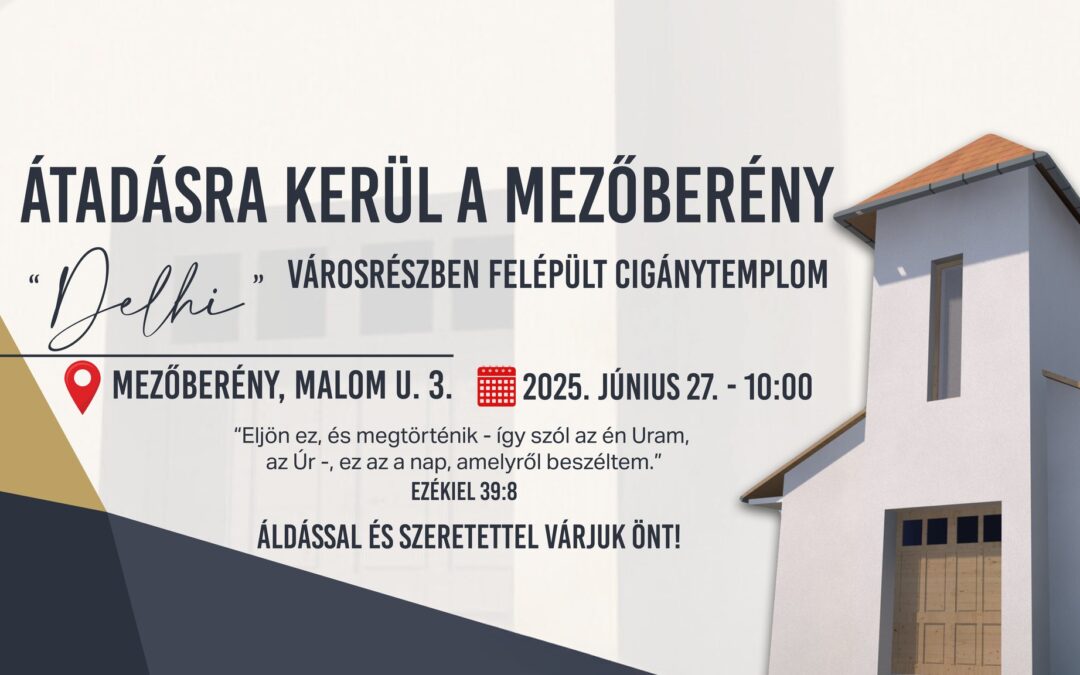 Templomátadás Mezőberényben