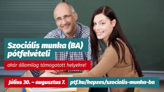 Pótfelvételi a PTF Szociális munka alapszakjára